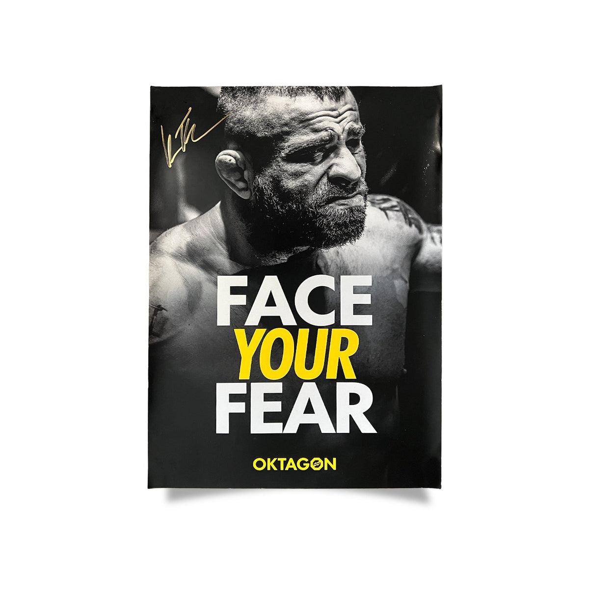 Signed A3 Poster – Karlos Vémola / Face Your Fear - OKTAGON MMA Store