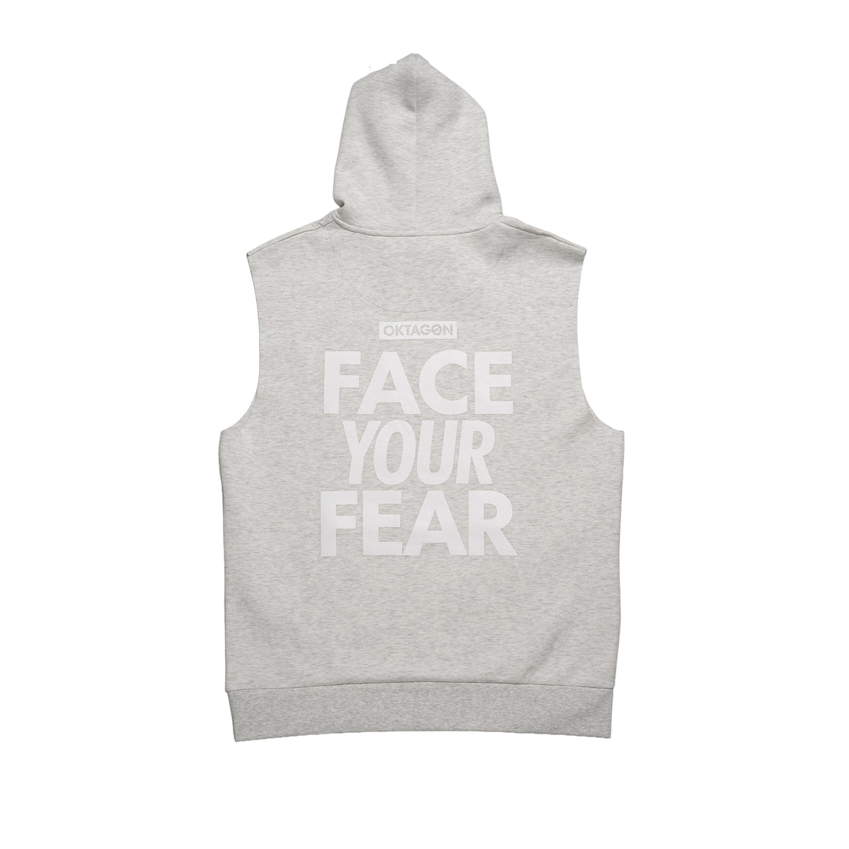 SLEEVELESS HOODIE FACE YOUR FEAR - OKTAGON MMA Store